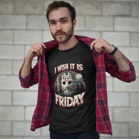 Unisex t-shirt Jason Voorhees Friday the 13th I wish it was Friday