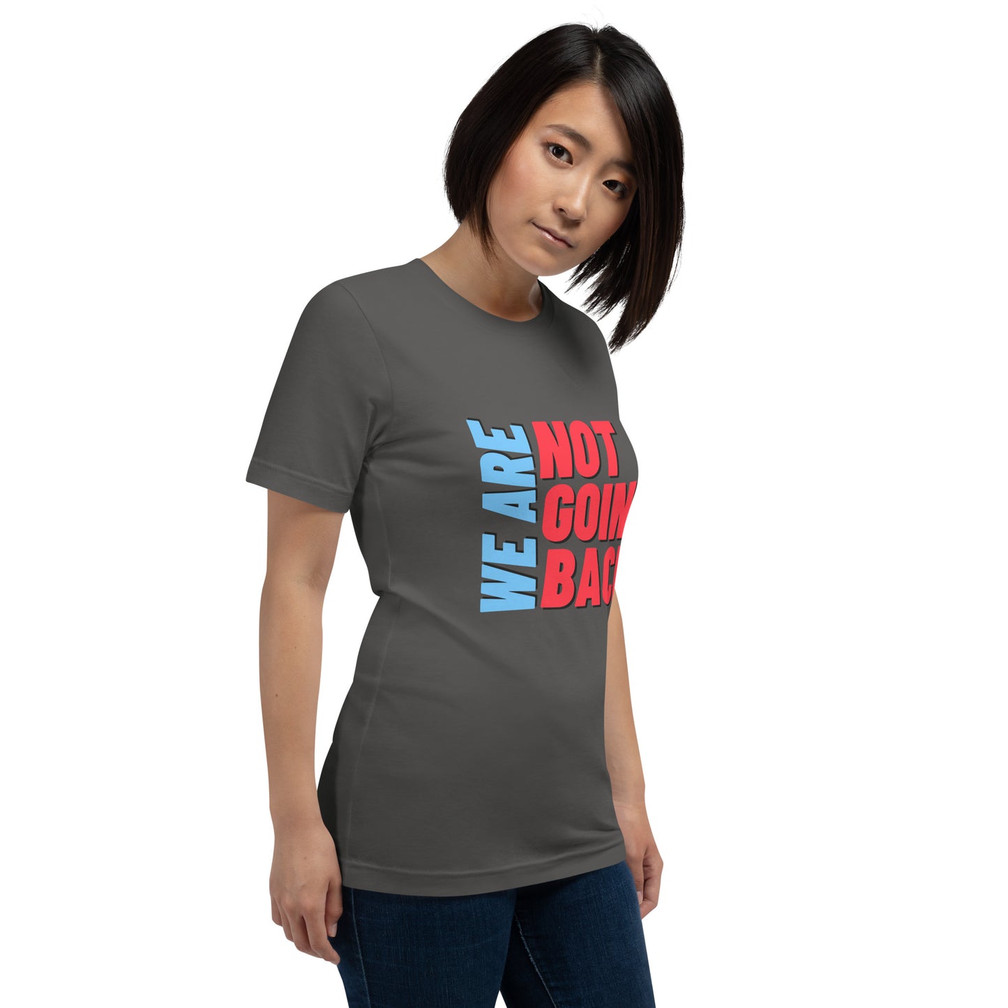 We are Not Going Back Kamala Harris Tim Walz Unisex t-shirt