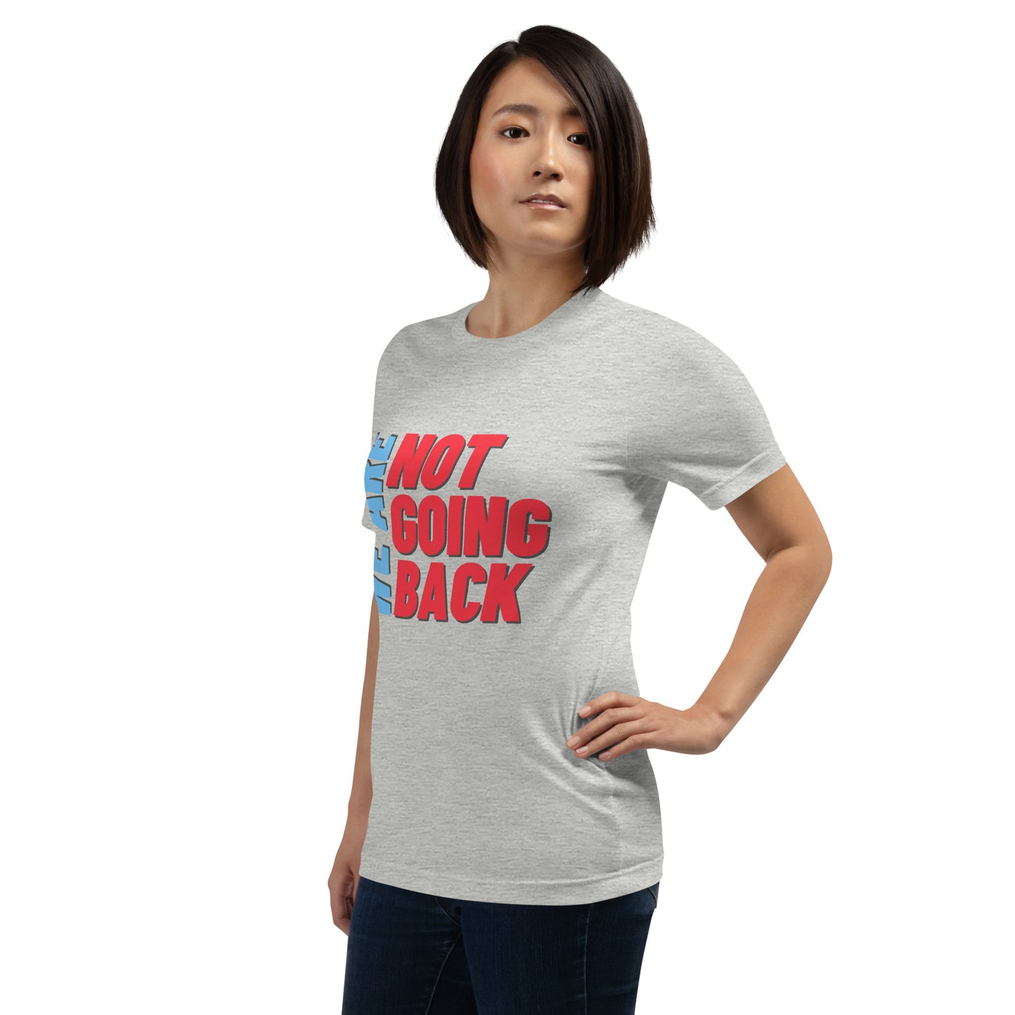 We are Not Going Back Kamala Harris Tim Walz Unisex t-shirt