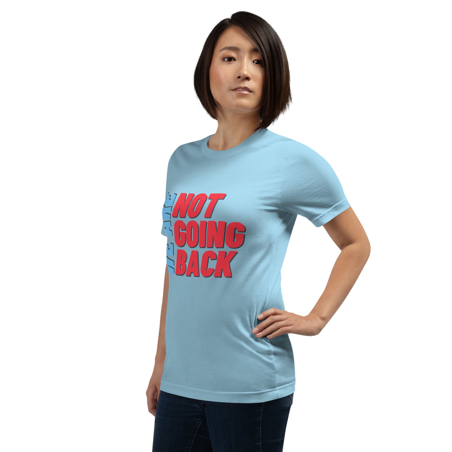 We are Not Going Back Kamala Harris Tim Walz Unisex t-shirt